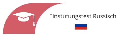 Einstufungstest Russisch - Sprachschule in Essen
