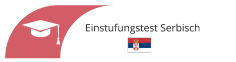 Einstufungstest in Freising für Serbisch