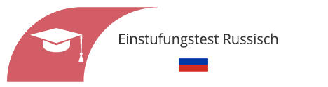Einstufungstest Russisch - Sprachschule in Kassel